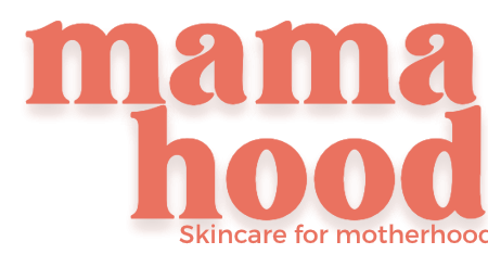 Mamahood — Skincare for motherhood
